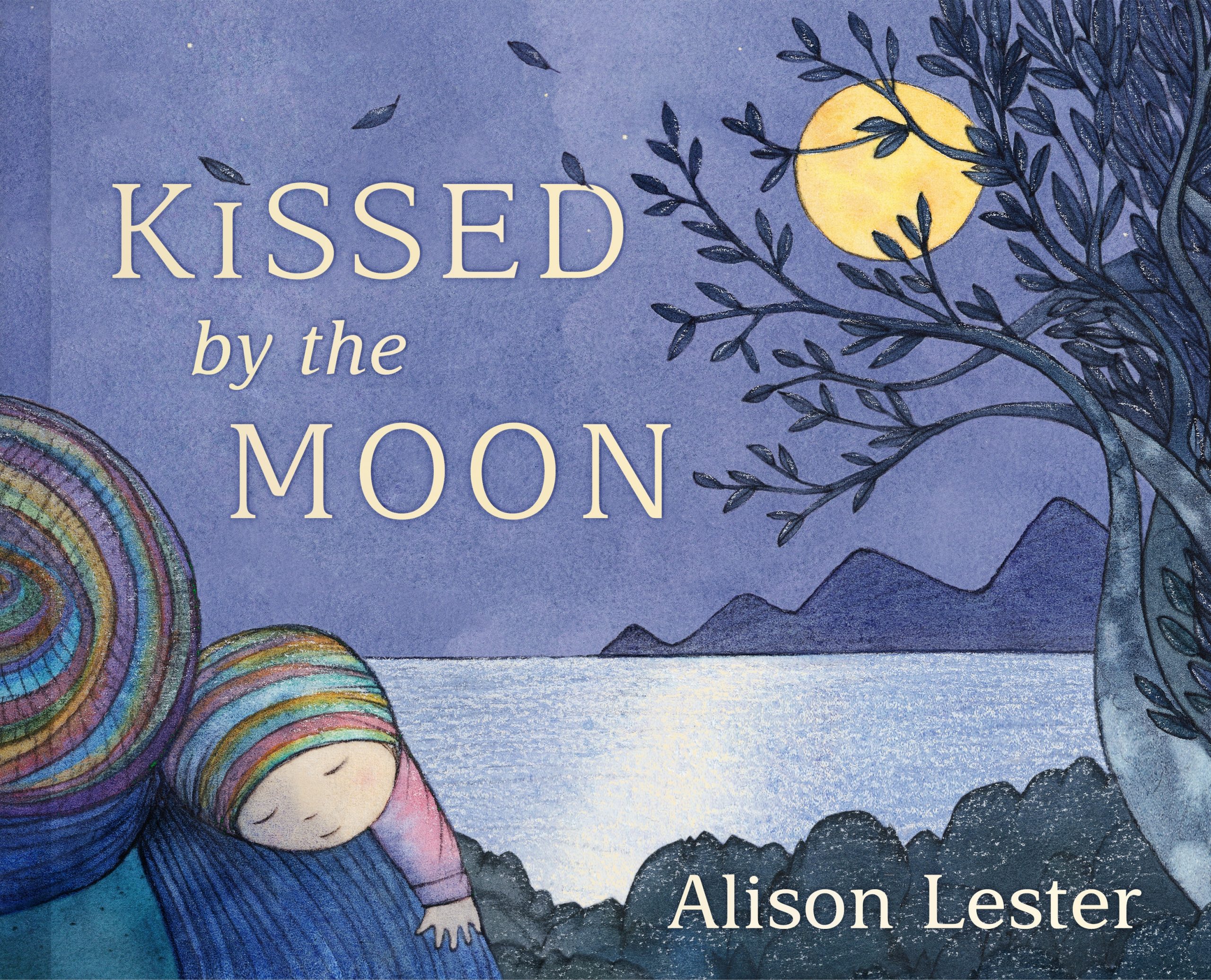 Kissed by the Moon by Alison Lester (Hardcover)