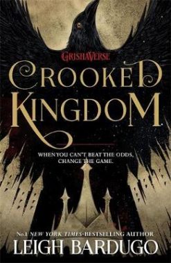 Crooked Kingdom (Six of Crows, Book 2) by Leigh Bardugo