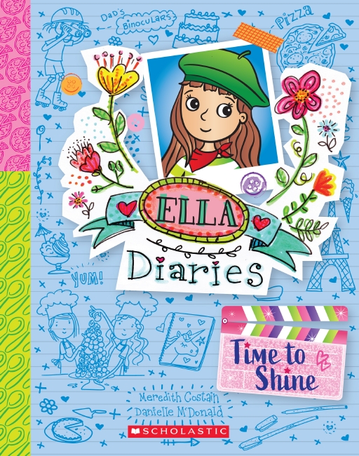 Ella Diaries #17: Time to Shine by Meredith Costain and Danielle McDonald