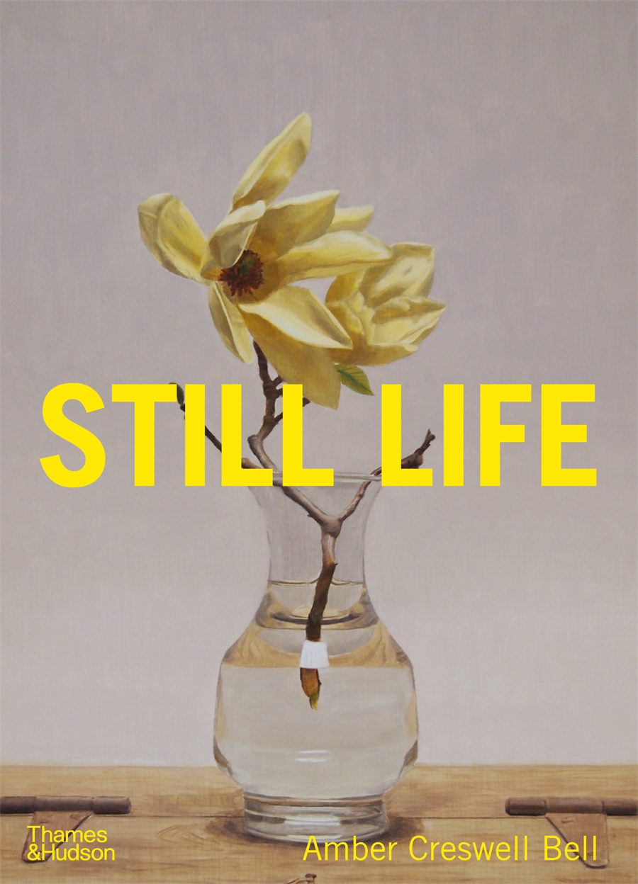 2022 Indie Shortlisted- Still Life: Contemporary Australian Painters by Amber Creswell Bell (Hardback)