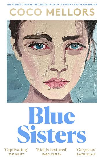 Blue Sisters by Coco Mellors - Our Review