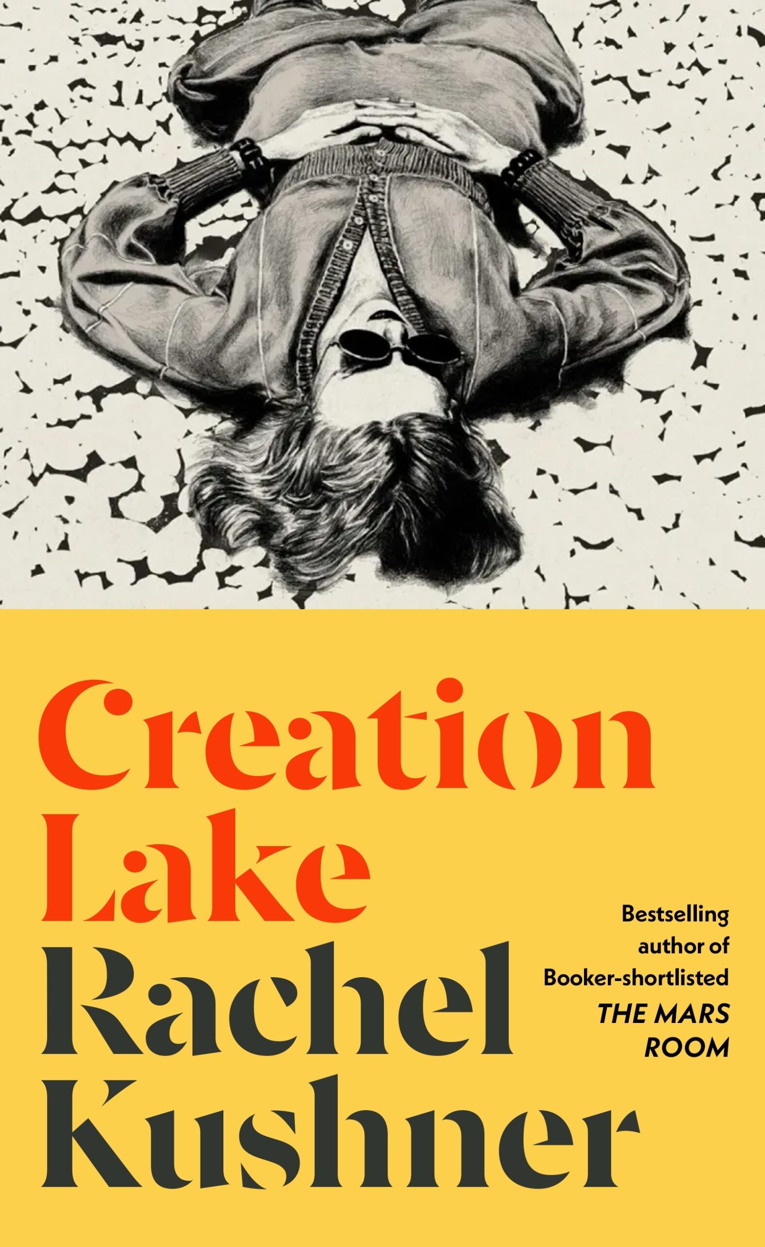 Creation Lake by Rachel Kushner - Booker Prize Longlist 2024 - Our Review
