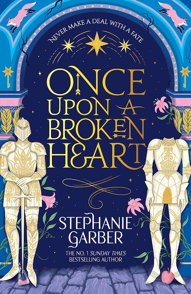 Once Upon A Broken Heart by Stephanie Garber - Our Review