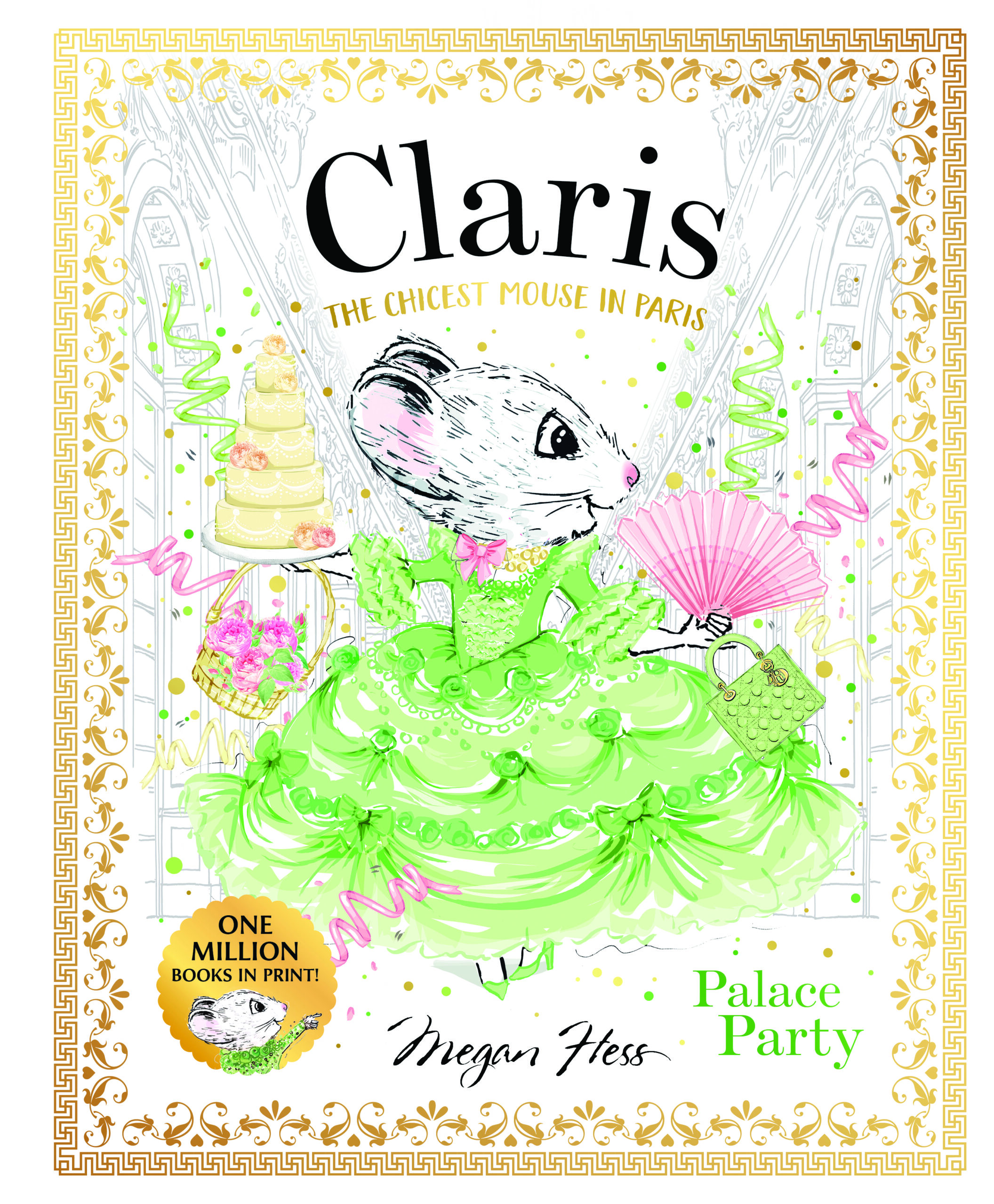 Claris: Palace Party Claris #5 by Megan Hess