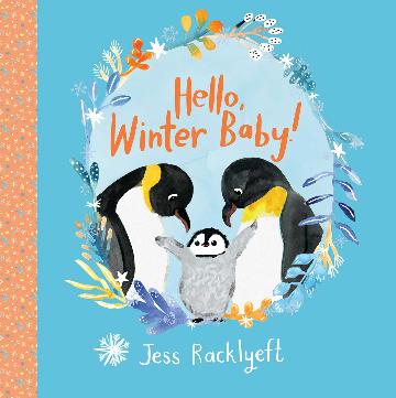 Hello, Winter Baby! by Jess Racklyeft (Hardback)