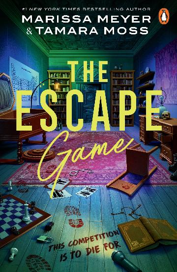 The Escape Game by Tamara Moss and Marissa Meyer